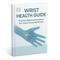 Wrist Heal Guide E-Book